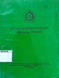 Analisa Hukum Islam Bidang Wakaf