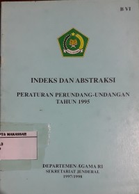 Indeks dan Abstraksi Peraturan Perundang-undangan Tahun 1995