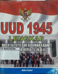 UUD 1945 Lengkap disertai Foto Dan Susunan Kabinet Indonesia Bersatu Jilid II