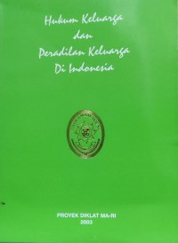 Hukum keluarga dan peradilan keluarga di Indonesia