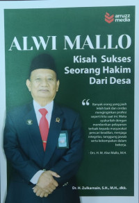 Alwi Mallo : kisah sukses seorang hakim dari desa