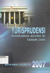 Yurisprudensi Mahkamah Agung RI Tahun 2006