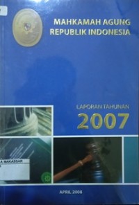 Laporan Tahunan 2008 Mahkamah Agung Republik Indonesia