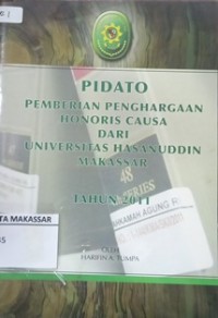 Pidato pemberian penghargaan honoris causa dari Universitas Hasanuddin Makassar tahun 2011