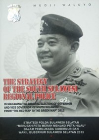 THE STRATEGY OF THE SOUTH SULAWESI REGIONAL POLICE