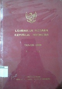 Lembaran negara republik Indonesia Tahun 1969 N0. 1 - 61