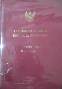 Lembaran negara Republik Indonesia Tahun 1980 No. 1-84