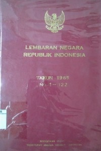 Lembaran negara Republik Indonesia Tahun 1965 No. 1- 122