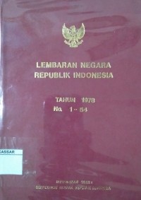 Lembaran negara Republik Indonesia Tahun 1978 No. 1-54