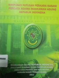 Himpunan Putusan Perkara Kasasi Perdata Agama Mahkamah Agung Republik Indonesia