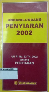 Undang- Undang Penyiaran 2002