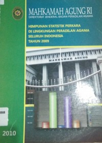 Image of Himpunan data statistik perkara di lingkungan peradilan agama seluruh indonesia tahun 2009