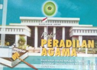 Profil Peradilan Agama Mahkamah Agung Republik Indonesia Direktorat Jenderal Badan Peradilan Agama tahun 2010