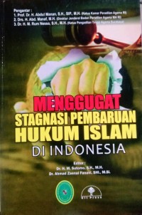 Menggugat Strategi Pembaharuan Hukum Islam Di Indonesia