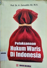 Pelaksanaan Hukum Waris Di Indonesia