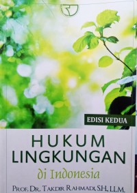 Hukum Lingkungan Di Indonesia