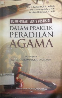 Buku Pintar Teknis Yustisial Dalam Praktik Peradilan Agama