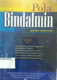 Pola bindalmin : penerapan dan pelaksanaan