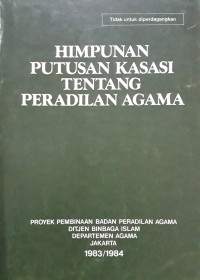 Himpunan putusan kasasi tentang Peradilan Agama