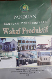 Panduan Bantuan Pemberdayaan Wakaf Produktif