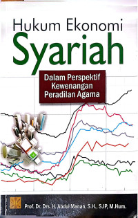 Image of Hukum ekonomi syariah dalam perspektif kewenangan peradilan agama