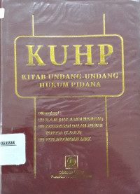 KUHP (Kitab Undang-Undang Hukum Pidana)