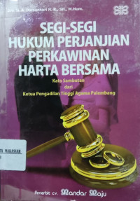 Segi-segi hukum perjanjian perkawinan harta bersama