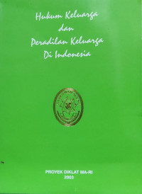 Hukum keluarga dan peradilan keluarga di Indonesia