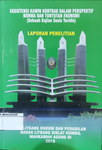 Eksistensi kawin kontrak dalam perspektif norma dan tuntutan ekonomi (sebuah kajian sosio yuridis)