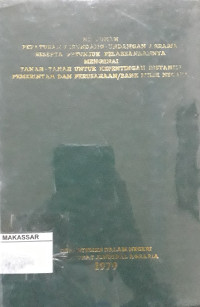 Pedoman Peraturan Perundang-Undangan Agraria Beserta Petunjuk Pelaksanaanya Mengenai Tanah-tanah Untuk Kepentingan Instansi Pemerintah dan Perusahaan/BANK milik Negara