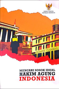 Image of Mencari sosok ideal hakim agung Indonesia