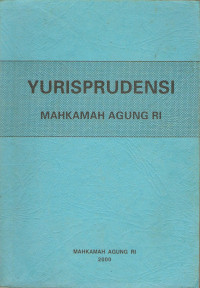 Yurisprudensi Mahkamah Agung RI Tahun 1999