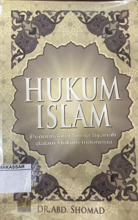 Hukum Islam penormaan prinsip syariah  dalam hukum Indonesia