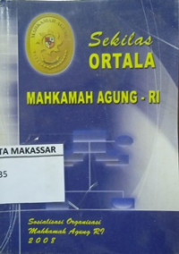 Sekilas ORTALA Mahkamah Agung RI