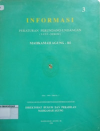 Informasi Peraturan Perundang-undangan (SJDI-Hukum) Mahkamah Agung - RI EDISI Khusus Tahun 1995/1996 NO. 3