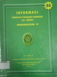 Informasi Peraturan Perundang-Undangan (JDI - HUKUM) Mahkamah Agung - RI Edisi : 2006 NO. 34