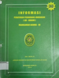 INFORMASI PERATURAN PERUNDANG-UNDANGAN (JDI - HUKUM) MAHKAMAH AGUNG - RI EDISI : 2004 NO. 30