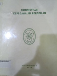 Administrasi Kepegawaian Peradilan