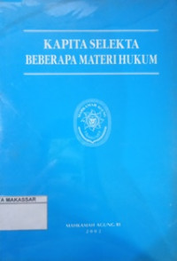 Kapita selekta beberapa materi hukum