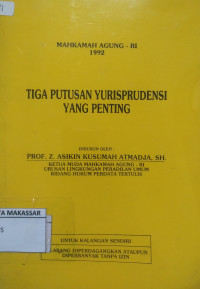 Tiga Putusan Yurisprudensi Yang Penting