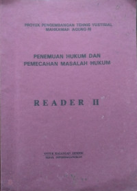 Proyek Pengembangan Tehnis Yustisial Mahkamah Agung RI Penemuan Hukum dan Pemecahan Masalah Hukum