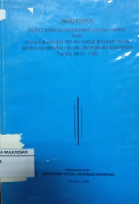 Himpunan Surat Edaran Mahkamah Agung (SEMA) dan Peraturan/Keputusan/Intruksi/Petunjuk Ketua Mahkamah Agung Republik Indonesia tahun 1979 -1985