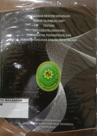 Peraturan Menteri Keuangan nomor 96/PMK.06/2007 tentang tata cara pelaksanaan, pemanfaatan, penghapusan, dan pemindahtanganan barang milik negara