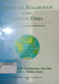 Negosiasi, Kolaborasi dan Jejaring Kerja