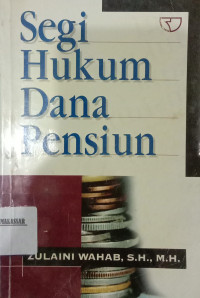 Segi Hukum Dana Pensiun