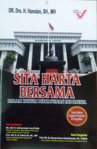 Sita harta bersama dalam hukum perkawinan Indonesia