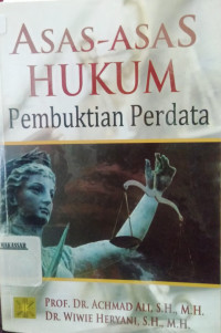 Asas-Asas Hukum Pembuktian Perdata