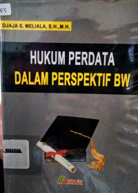 Hukum Perdata Dalam Perspektif Bw