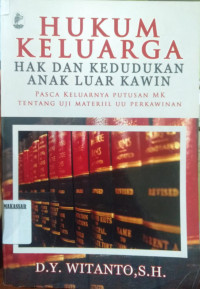 Hukum keluarga hak dan kedudukan anak luar kawin