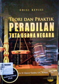 Teori Dan PRaktek Peradilan Tata Usaha Negara